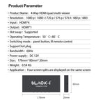 Black-i HDMI 4 Port Quad Screen Multiviewer