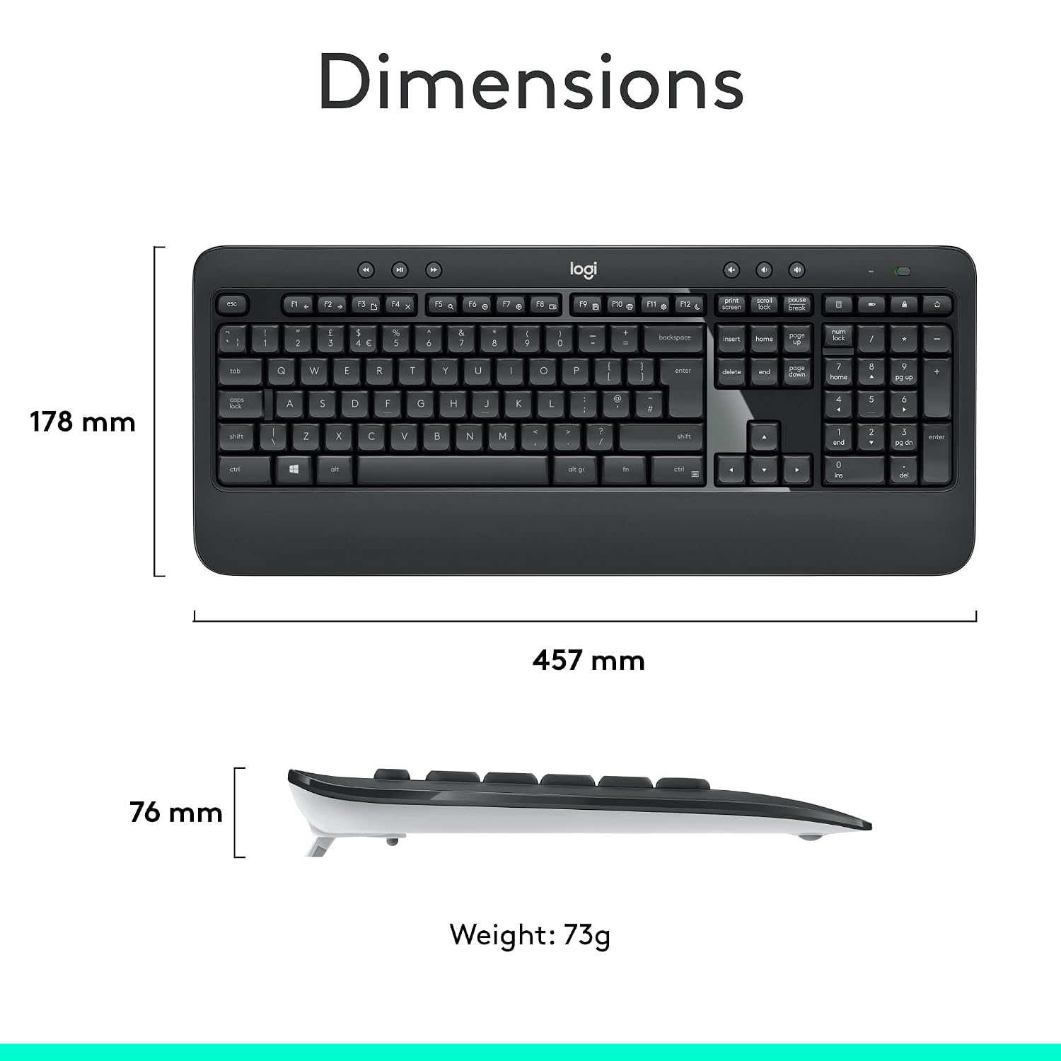 Logitech wireless keyboard dimensions and weight diagram on a white background, showing top-down measurements of 457 mm by 178 mm, a side profile of 76 mm, and a weight of 73g.