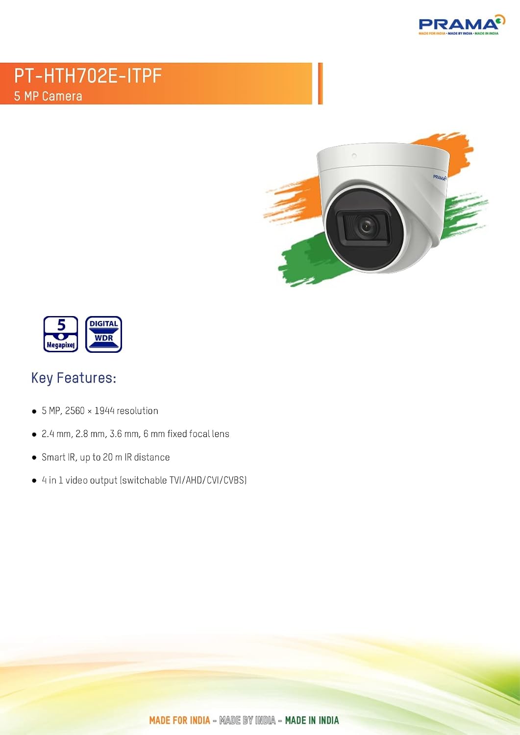 PRAMA PT-HTH702E-1TPF 5 MP dome security camera product graphic on a white background with orange, green, and white paint strokes. The image includes the PRAMA logo, product name, key features bullet points, and a small badge indicating 5 MP resolution and 2-year warranty.