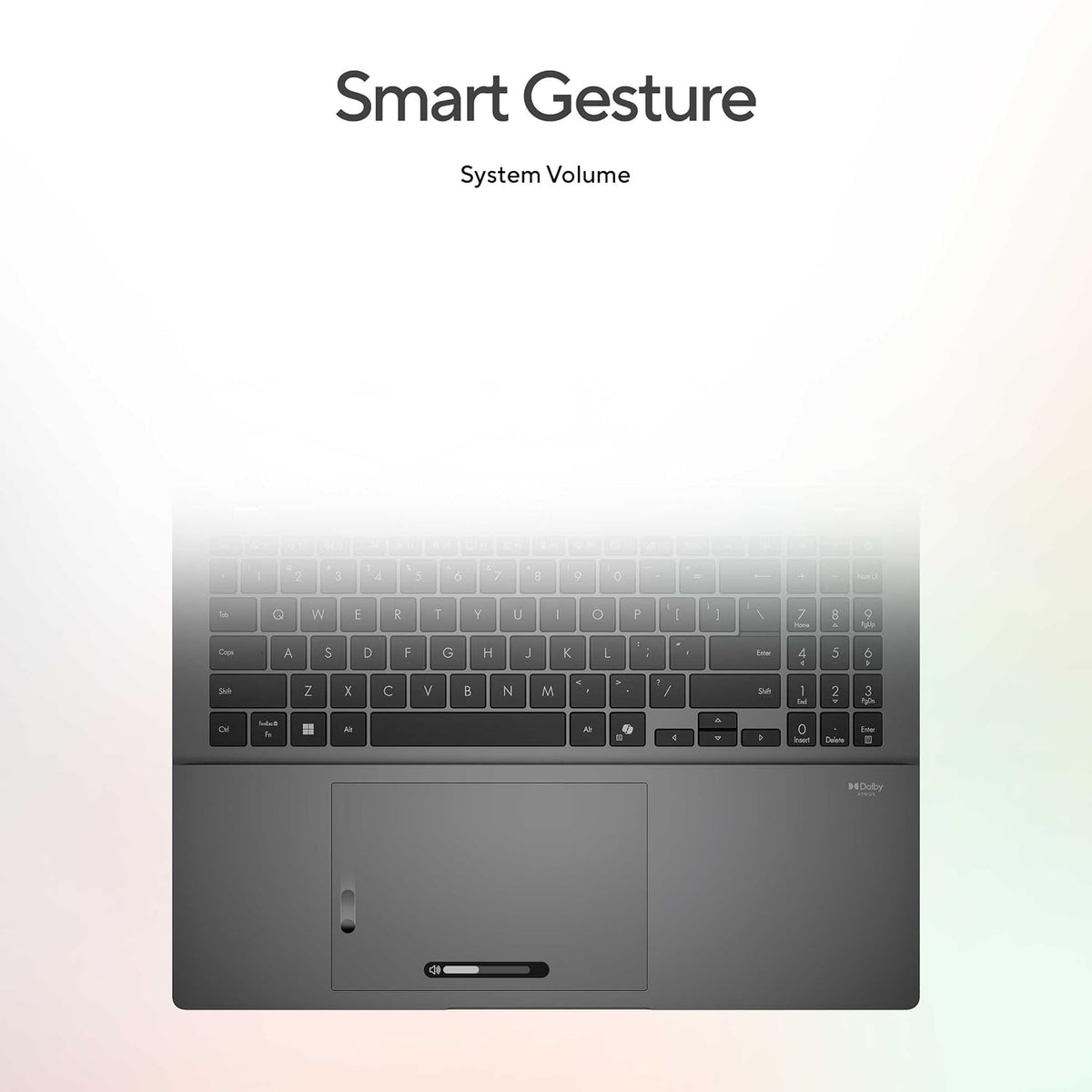 A laptop keyboard and trackpad area with a soft gradient fade at the top, under the text 'Smart Gesture' and 'System Volume'.