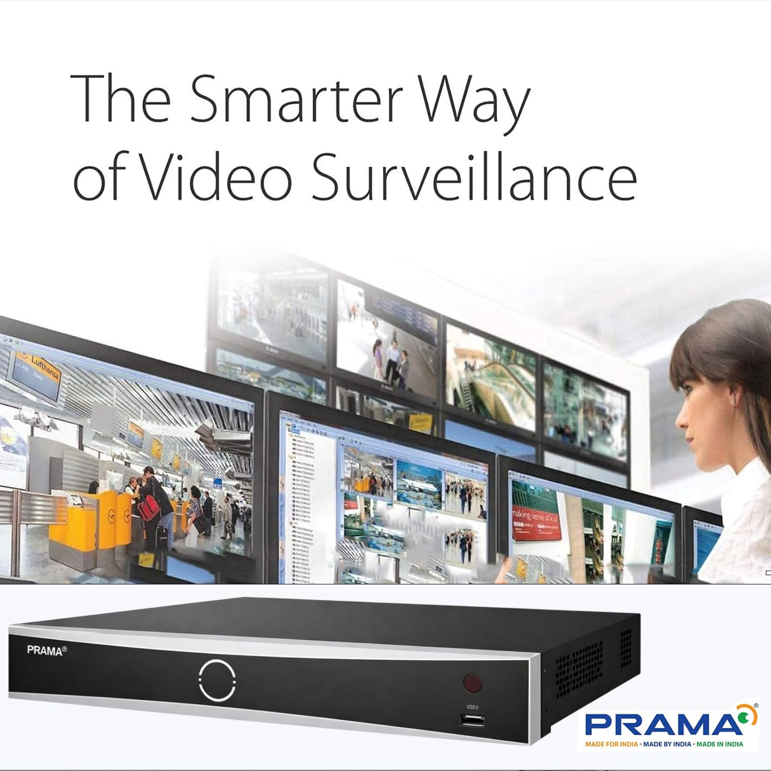 PRAMA video surveillance NVR system shown in the foreground with multiple monitor screens displaying security footage in the background, alongside the text 'The Smarter Way of Video Surveillance' and a woman at the right.