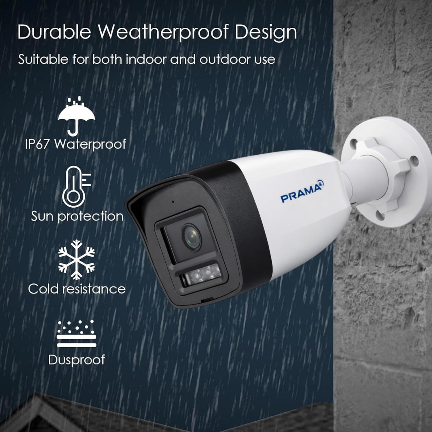 White and black PRAMA bullet security camera shown mounted on a wall, with promotional text highlighting waterproof, sun protection, cold resistance, and dustproof features against a dark rainy background.