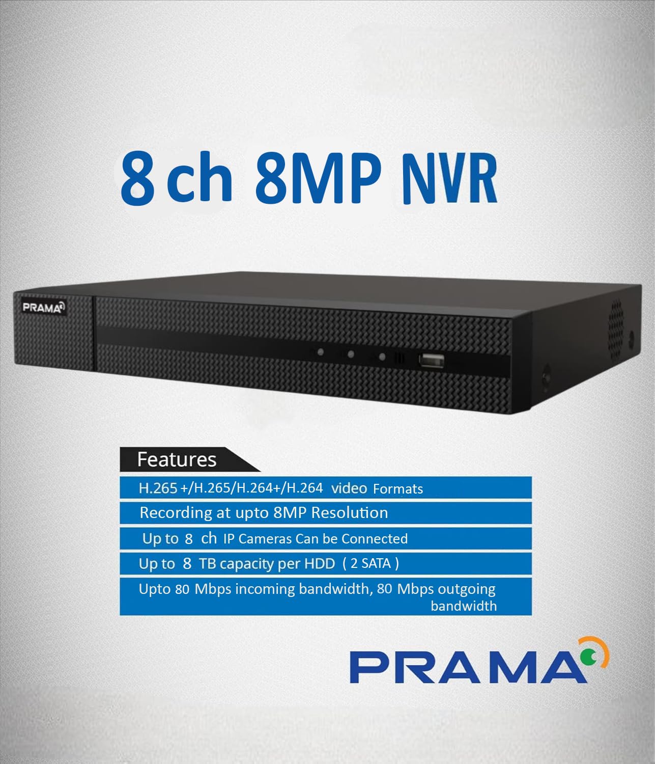 PRAMA 8-channel 8MP NVR security recorder shown on a light gray textured background with blue text and a features box below.