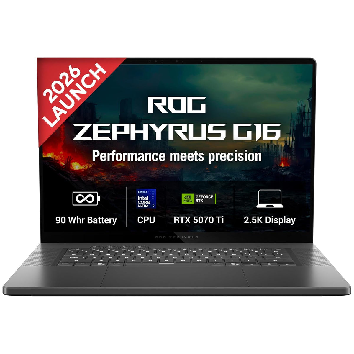 A black ROG Zephyrus G16 laptop shown open against a white background, with a red '2026 LAUNCH' banner on the screen and feature callouts including 90 Whr Battery, CPU, RTX 5070 Ti, and 2.5K Display.